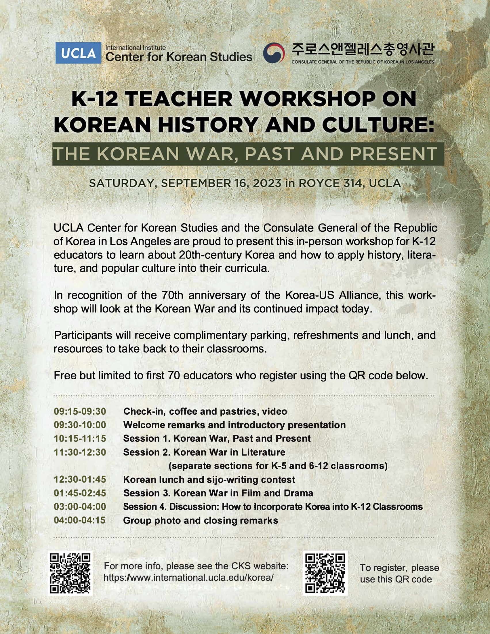 K-12 TEACHER WORKSHOP ON KOREAN HISTORY AND CULTURE: THE KOREAN WAR, PAST AND PRESENT